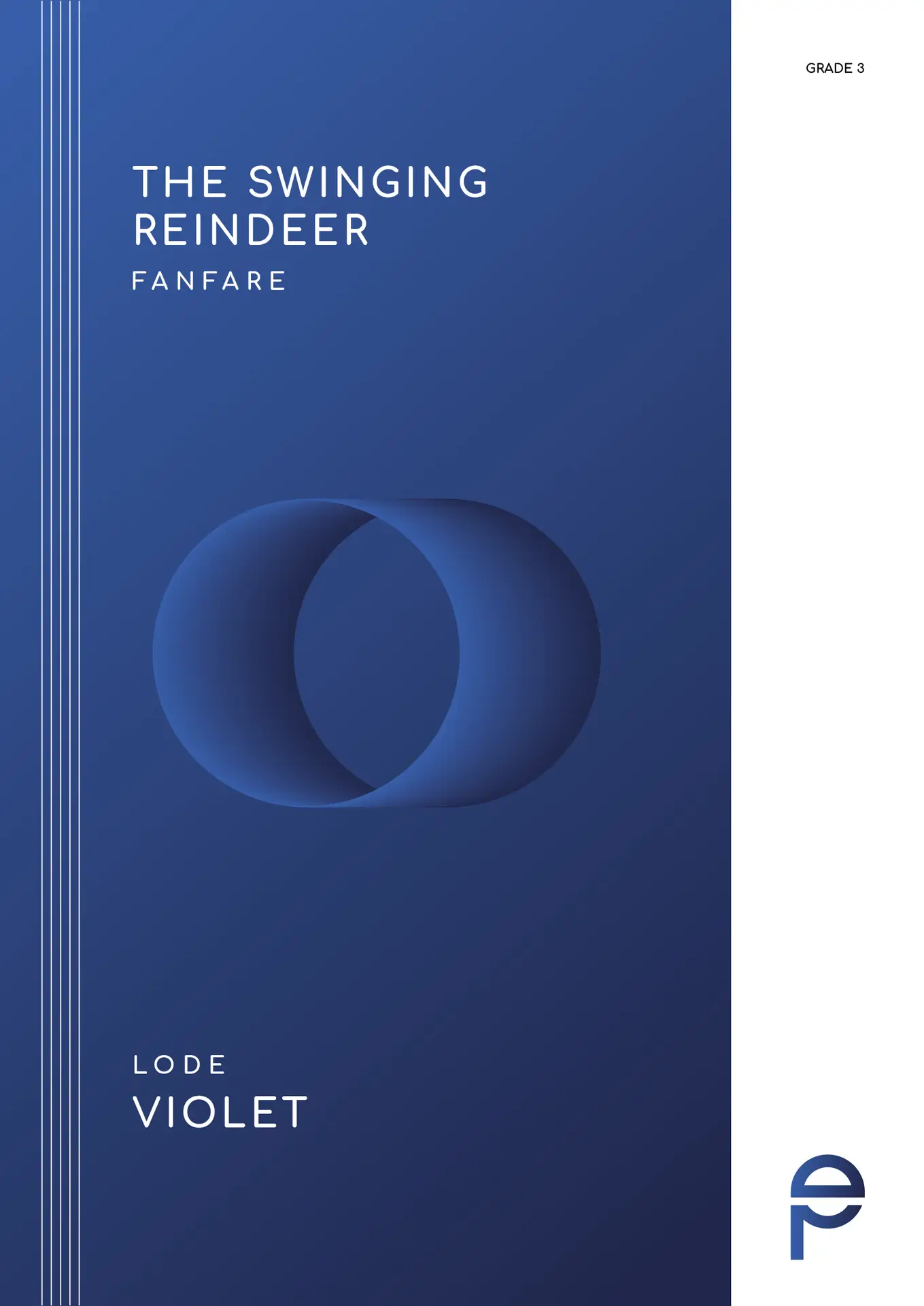 The Swinging Reindeer Lode Violet Fanfare