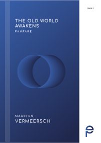The Old World Awakens Maarten Vermeersch Fanfare
