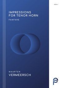 Impressions for Tenor Horn Maarten Vermeersch Fanfare